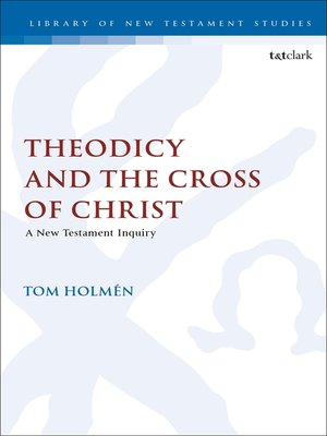 cover image of Theodicy and the Cross of Christ